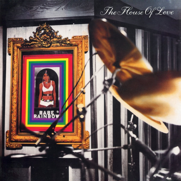 Babe Rainbow Artist House of Love Format:Vinyl / 12" Album Label:Proper Records