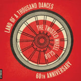 The Twisted Wheel/Land of a Thousand Dances (60th Anniversary) Artist Various Artists Format:Vinyl / 12" Album Label:Charly Records
