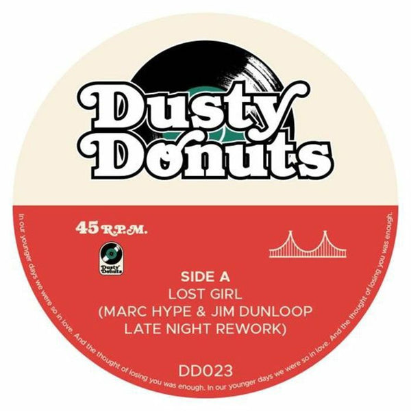 Marc HYPE / JIM DUNLOOP Lost Girl Dusty Donuts Format: translucent red vinyl 7" limited to 100 copies