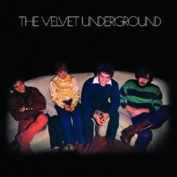 The VELVET UNDERGROUND The Velvet Underground (Closet mix) Velvet Underground Appreciation Society Format: LP