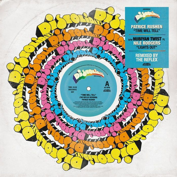 The REFLEX / PATRICE RUSHEN / NUBIYAN TWIST feat NILE RODGERS Time Will Tell / Lights Out (The Reflex Revisions) Discolidays Format: 12"