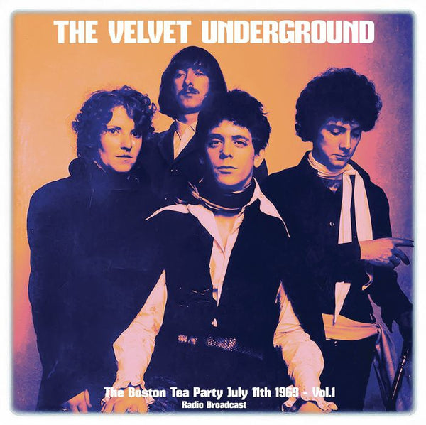 The VELVET UNDERGROUND Boston Tea Party July 11th 1969 Vol 1 Room On Fire Format: LP