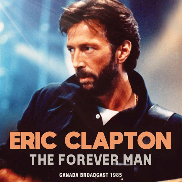 ERIC CLAPTON THE FOREVER MAN COMPACT DISC