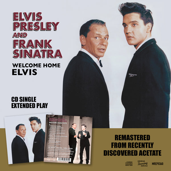 ELVIS PRESLEY & FRANK SINATRA WELCOME HOME ELVIS COMPACT DISC EP