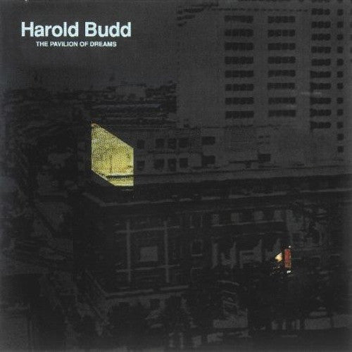 The Pavilion of Dreams Artist Harold Budd Format:Vinyl / 12" Album Label:Superior Viaduct