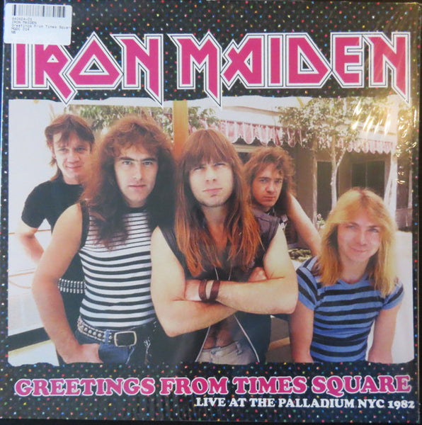 Greetings From Times Square - Live At The Palladium NYC 1982 Artist IRON MAIDEN Format:LP