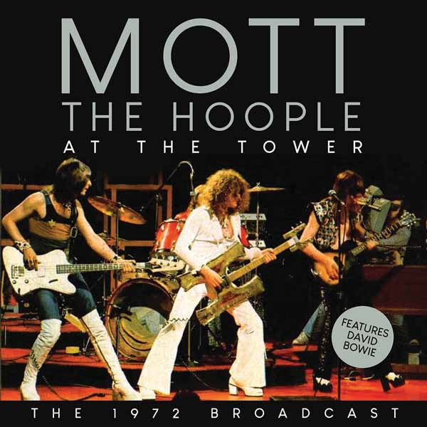 MOTT THE HOOPLE AT THE TOWER Compact Disc