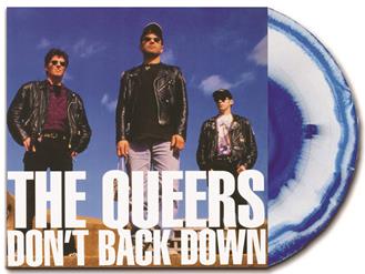 The Queers - Don’t Back Down   Vinyl LP  LIMITED WHITE/BLUE VINYL  Hey Suburbia - SUB013