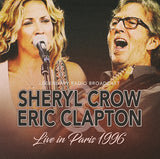 LIVE IN PARIS 1996 by SHERYL CROW & ERIC CLAPTON Compact Disc 1149672