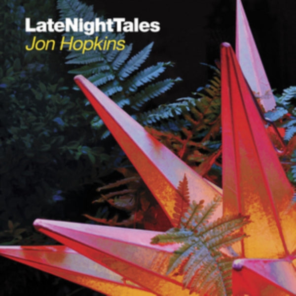 Jon Hopkins – Late NightTales Label: LateNightTales – ALNLP39 2 x vinyl lp