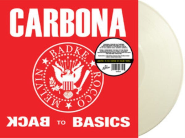 Back to the Basics Artist Carbona Format:Vinyl / 12" Album Coloured Vinyl Label:Hey Suburbia