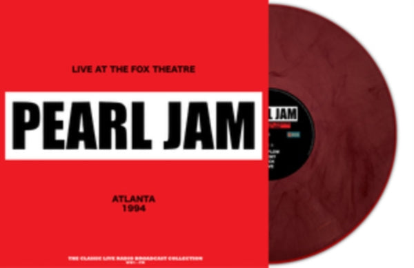 Live at the Fox Theatre, Atlanta 1994 Artist Pearl Jam Format:Vinyl / 12" Album marbled Coloured Vinyl Label:Second Records Catalogue No:SRFM0019ME