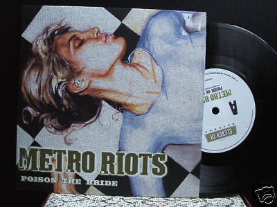 metro riots poison the bride 2007 uk 7" vinyl mint