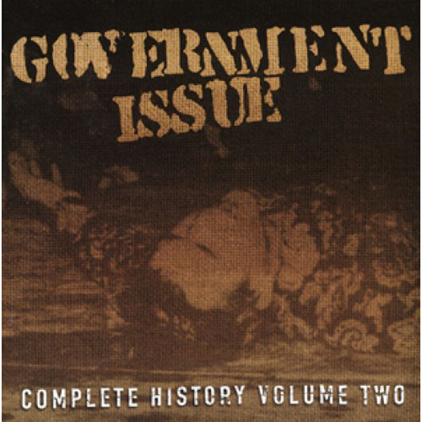 Government Issue Complete History Volume Two 2 × CD Compilation