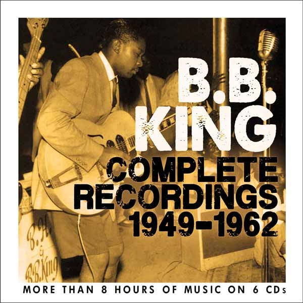 THE COMPLETE RECORDINGS 1949 - 1962 (6CD) by B.B. KING Compact Disc Box Set EN6CD9055