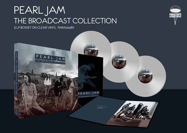THE PEARL JAM BROADCAST COLLECTION  by PEARL JAM  Vinyl - 3 LP Box Set  PARA044BX