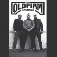 THE OLD FIRM CASUALS by OLD FIRM CASUALS, THE Vinyl 12"  PIR193