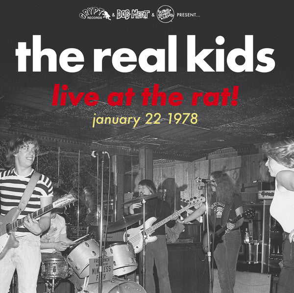 The Real Kids – Live At The Rat! January 22 1978 vinyl lp crypt 121
