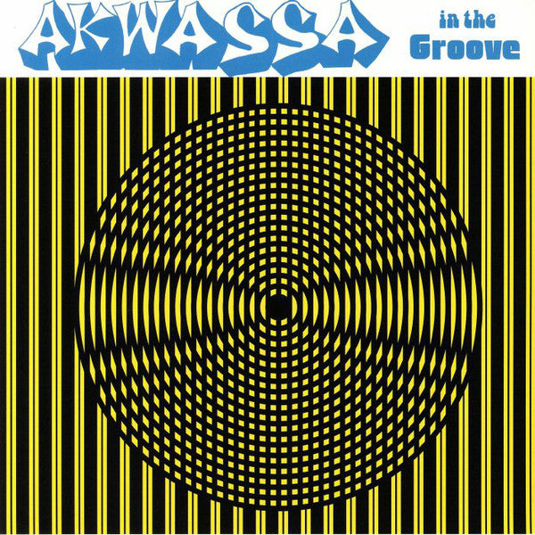 Akwassa – In The Groove Label: Oom Dooby Dochas – DOO17007LP, Merlins Nose Label Group   Vinyl, LP, Album, Reissue