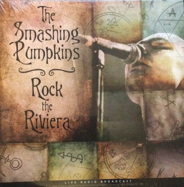 The Smashing Pumpkins ‎– Rock The Riviera Live Radio Broadcast
