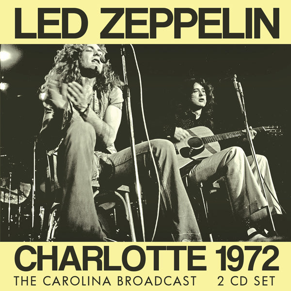 LED ZEPPELIN CHARLOTTE 1972 COMPACT DISC DOUBLE