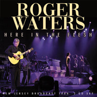 HERE IN THE FLESH (2CD)  by ROGER WATERS  Compact Disc Double  ZC2CD105
