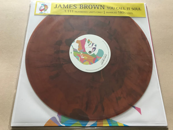 YOU CALL IT SOUL by JAMES BROWN 3583 ltd numbered colour vinyl lp – punk to  funk heaven