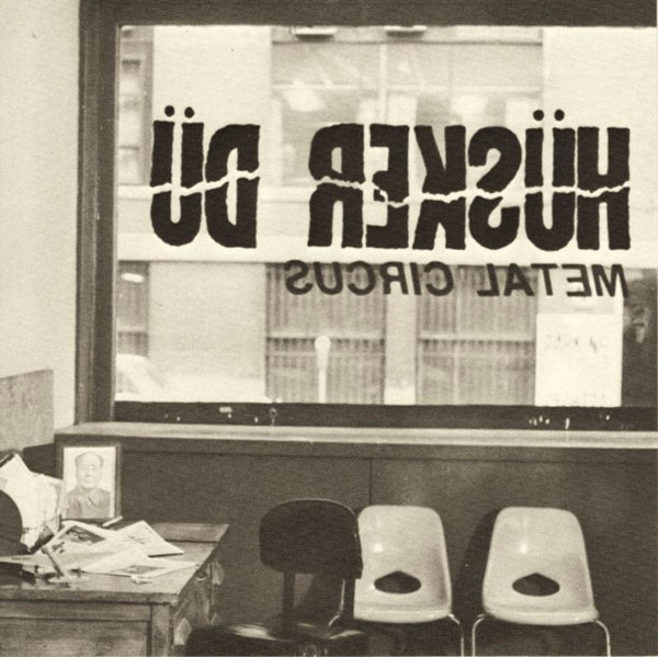 Metal Circus Artist HUSKER DU Format:LP Label:SST RECORDS