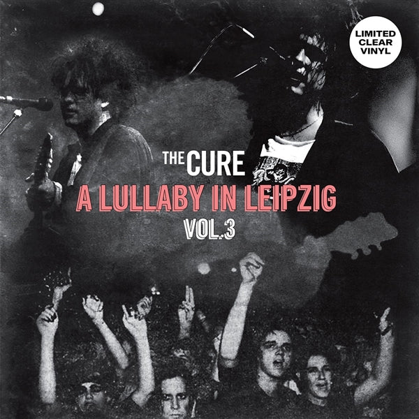 A Lullaby In Leipzig Vol. 3 (Clear Vinyl) Artist CURE Format:LP Label:OUTSIDER