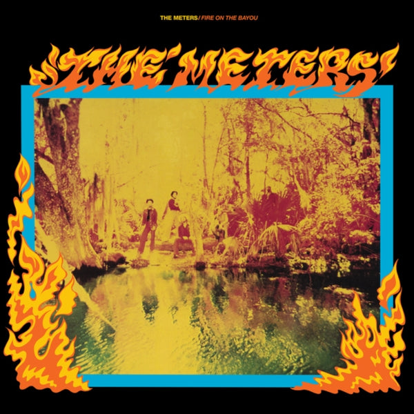 Fire On The Bayou (Rhino Reserve) Artist METERS Format:LP import