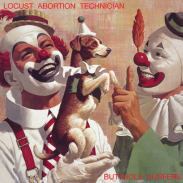 Locust Abortion Technician Artist Butthole Surfers Format:Vinyl / 12" Remastered Album Label:Matador