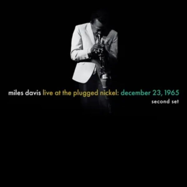 Live At The Plugged Nickel: December 23. 1965 - Second Set (Rsd 2 Artist MILES DAVIS Format:LP Label:LEGACY / COLUMBIA IMPORT