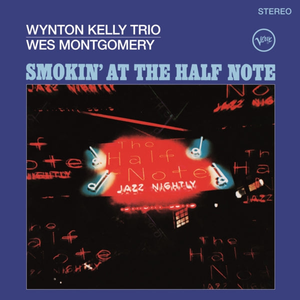 Smokin' at the Half Note Artist Wynton Kelly Trio/Wes Montgomery Format:Vinyl / 12" Album
