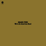 We're An American Band (Limited Edition) Artist GRAND FUNK Format:LP Label:ELEMENTAL MUSIC