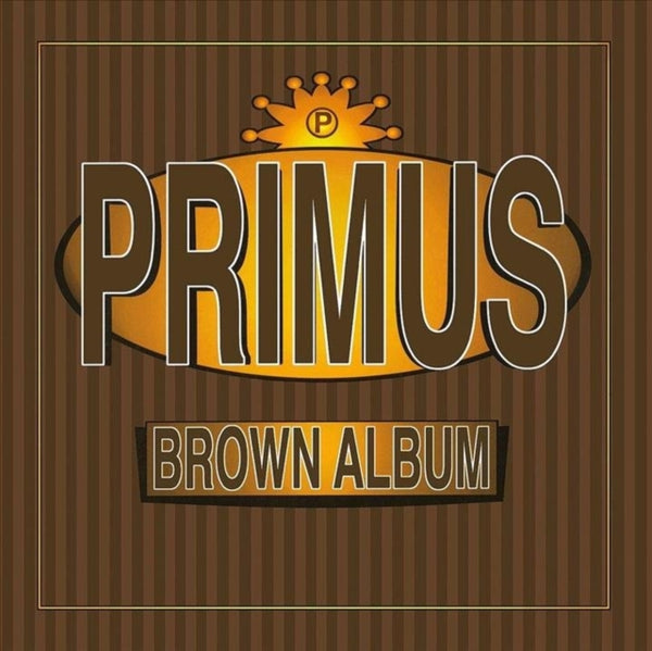 Brown Album Artist PRIMUS Format:LP Label:INTERSCOPE RECORDS