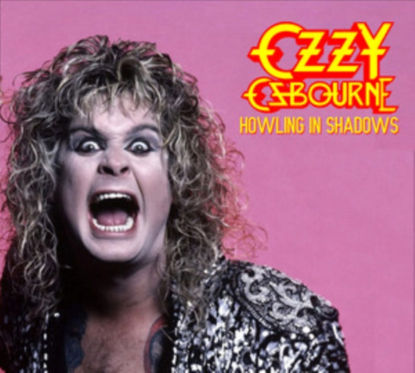 Howling in Shadows Artist Ozzy Osbourne Format:CD / Album Label:Trauma Bonding