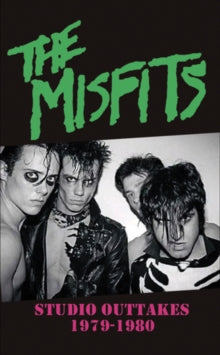 Studio Outtakes 1979-1980 (Limited Edition) Artist Misfits Format:Cassette Tape