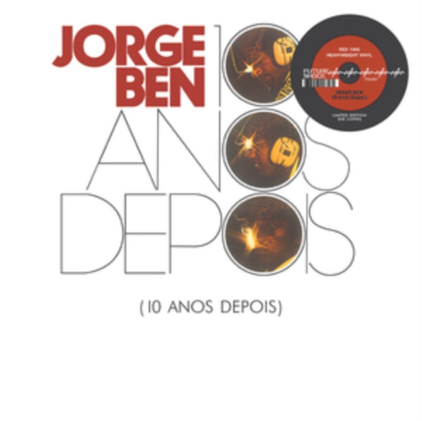 10 Anos Depois Artist Jorge Ben Format:Vinyl / 12" Album Coloured Vinyl (Limited Edition) Label:Future Shock