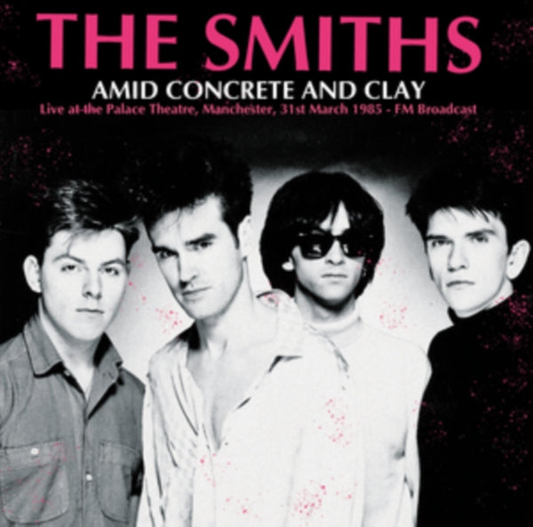 Amid Concrete and Clay Artist The Smiths Format:Vinyl / 12" Album