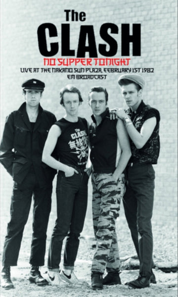 No Supper Tonight Artist The Clash Format:Cassette Tape