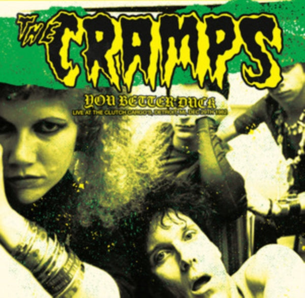 You better duck Artist The Cramps Format:Vinyl / 12" Album Label:Dear Boss