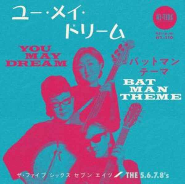 You May Dream/Batman Theme Artist The 5.6.7.8's Format:Vinyl / 7" Single