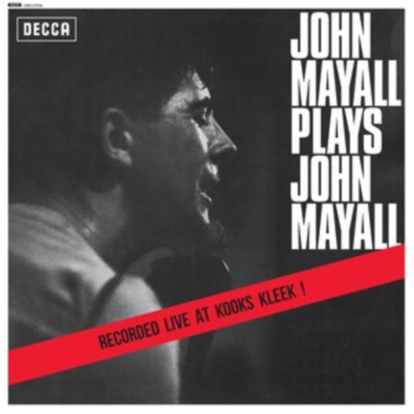 John Mayall Plays John Mayall Artist John Mayall and The Bluesbreakers Format:Vinyl / 12" Album