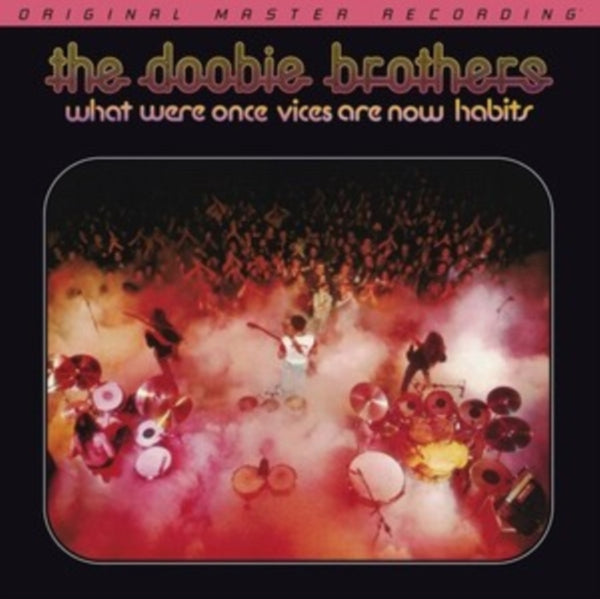 What Were Once Vices Are Now Habits Artist The Doobie Brothers Format:Vinyl / 12" Album Label:Mobile Fidelity Sound Lab