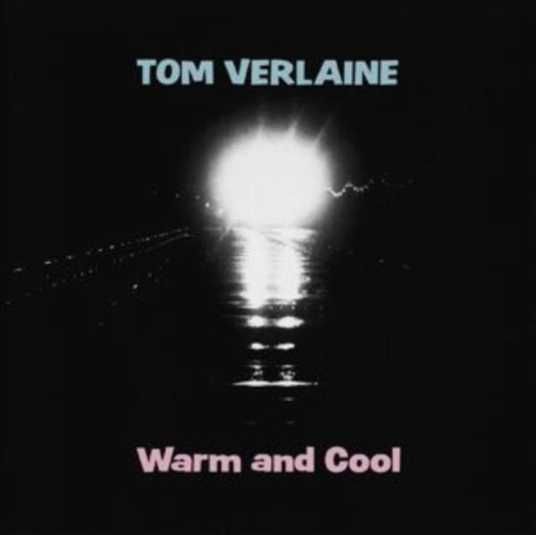 Warm and Cool Artist Tom Verlaine Format:Vinyl / 12" Album Coloured Vinyl