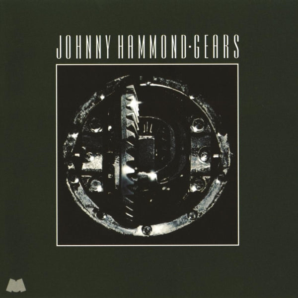 Gears (Jazz Dispensary Series) Artist JOHNNY HAMMOND Format:LP Label:CRAFT RECORDINGS