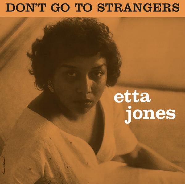 Don't Go To Strangers (Limited Edition) (Orange Vinyl) Artist ETTA JONES Format:LP