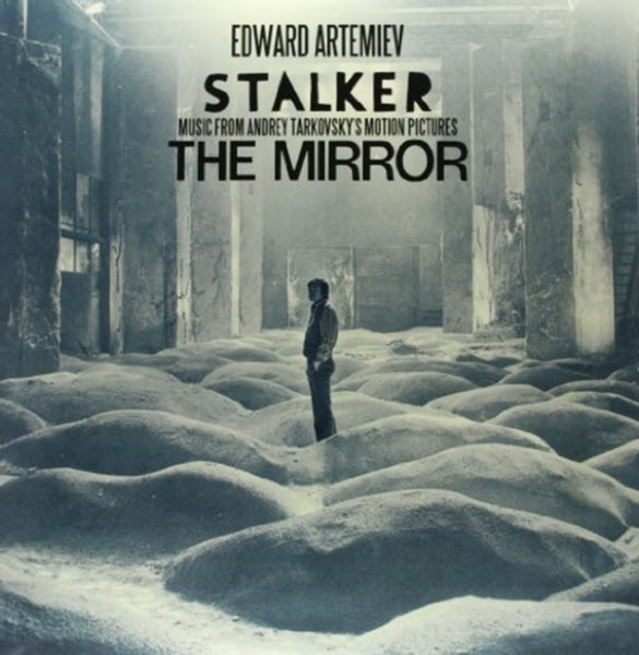 Stalker / The Mirror: Music From Andrey Tarkovsky's Motion Picture soundtrack Artist EDWARD ARTEMIEV Format:LP Label:MIRUMIR RUS