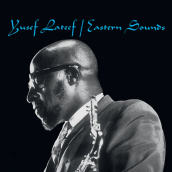 Eastern Sounds Artist Jusef Lateef Format:Vinyl / 12" Album