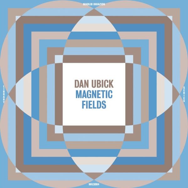Magnetic Fields Artist Dan Ubick Format:Vinyl / 12" Album Label:Madlib Invazion